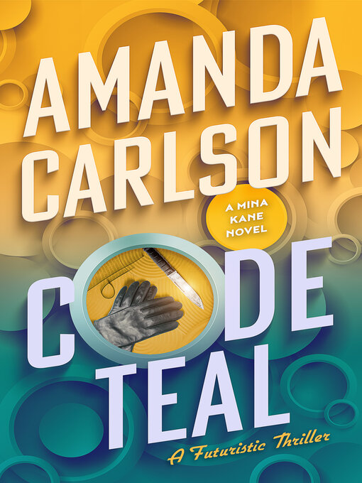 Title details for Code Teal by Amanda Carlson - Available